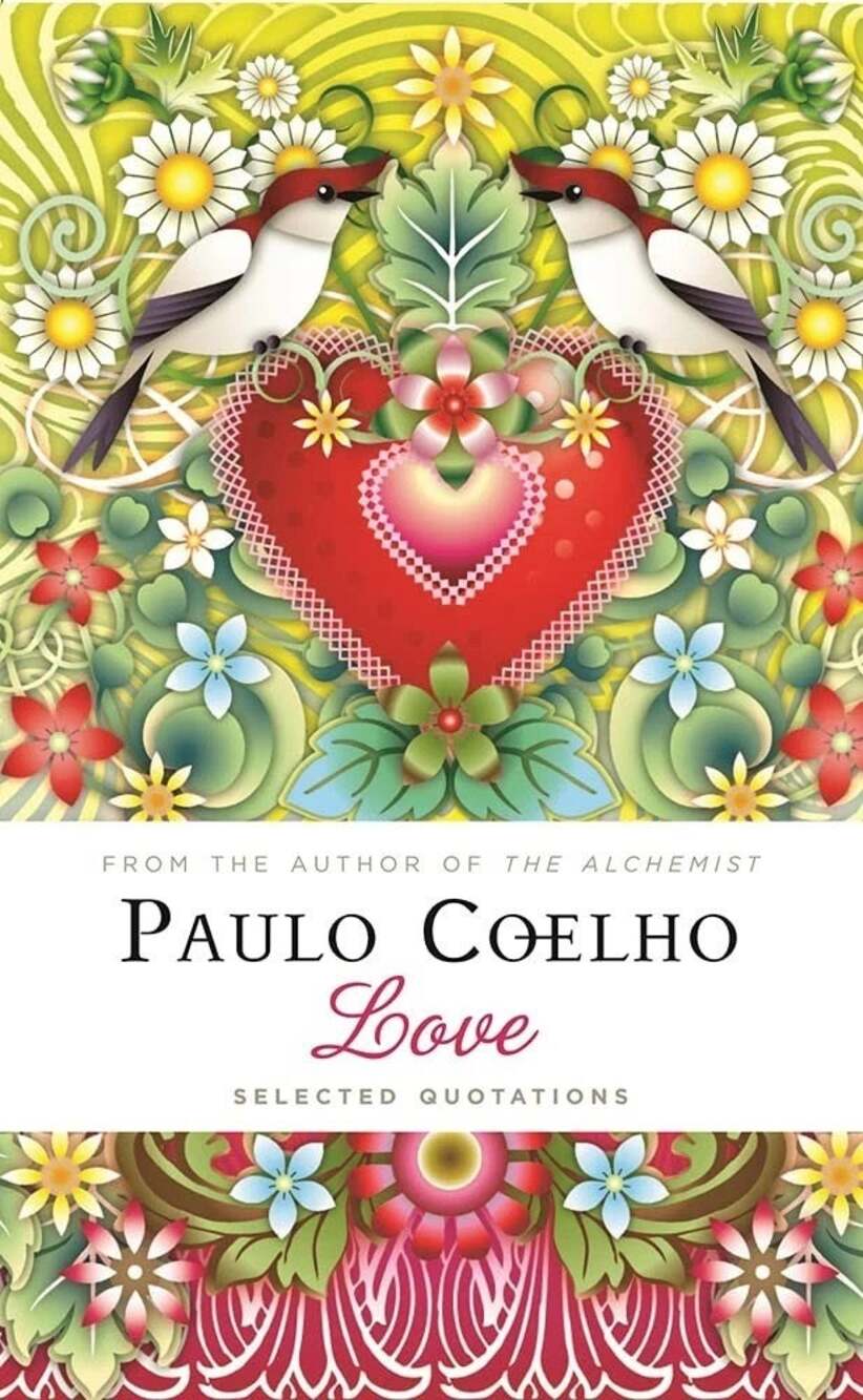 Love: Selected Quotations - hardcover Coelho, Paulo